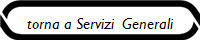 torna a Servizi  Generali